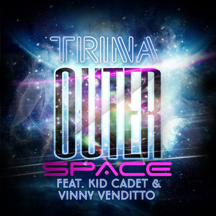  Trina - Outerspace feat. Kid Cadet & Vinny Venditto cover