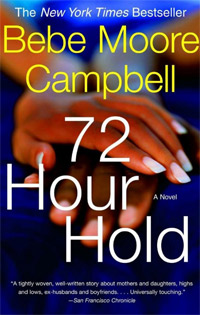 the cover of Bebe Moore Campbell's 72 Hour Hold