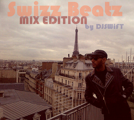 Swizz Beatz, Dj Swift Mix Cover - he dubbed it, Niggas in Paris